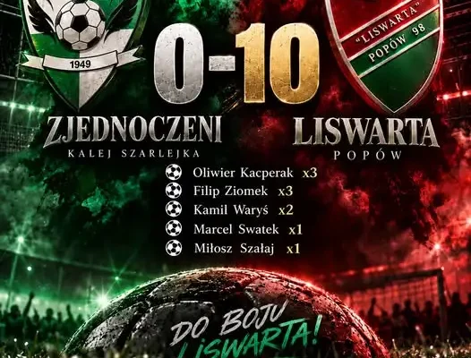 Liswarta Popów rozgromiła Zjednoczonych Kalej Szarlejka 10:0!