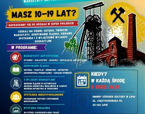 Bezpłatne warsztaty o Śląsku dla dzieci i młodzieży w Gminnym Ośrodku Kultury w Lipiu