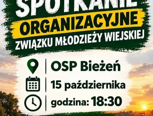 Bieżeń: Związek Młodzieży Wiejskiej zaprasza na spotkanie organizacyjne