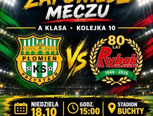 Płomień Przystajń walczy o punkty z Rybakiem Ciasna w niedzielnym meczu