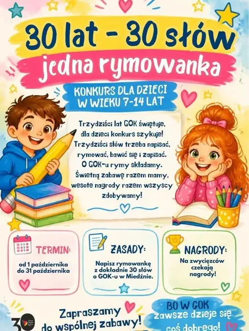 Konkurs na rymowankę o GOK Miedźno – 30 słów na 30-lecie