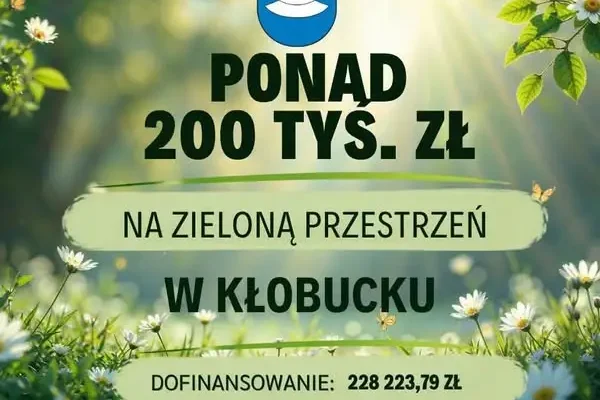 Kłobuck zyska zieloną przestrzeń przy ul. Hallera dzięki dofinansowaniu z WFOŚiGW
