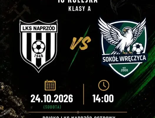 Naprzód Ostrowy zmierzy się z Sokołem Wręczyca Wielka w 10. kolejce A Klasy