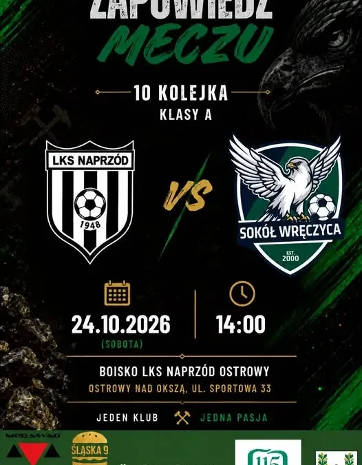 Naprzód Ostrowy zmierzy się z Sokołem Wręczyca Wielka w 10. kolejce A Klasy