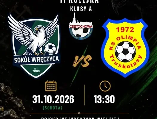 Derby gminy Wręczyca Wielka: Sokół zmierzy się z Olimpią Truskolasy