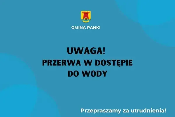 Przerwa w dostawie wody w gminie Panki – 29 października