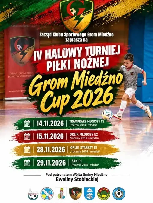 Grom Miedźno Cup 2026 – IV edycja halowych turniejów piłkarskich w Ostrowach nad Okszą