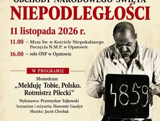 Opatów zaprasza na obchody Święta Niepodległości – msza, monodram i występy artystów