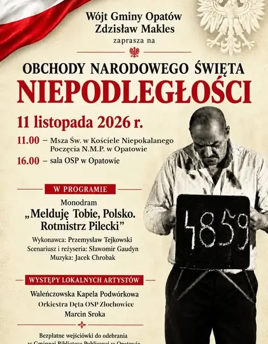 Opatów zaprasza na obchody Święta Niepodległości – msza, monodram i występy artystów